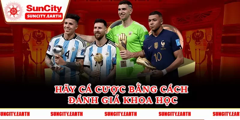 Hãy cá cược với các đánh giá khoa học Hãy cá cược với các đánh giá khoa học