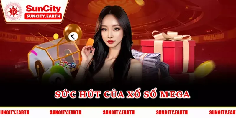 Sức hút của xổ số Mega